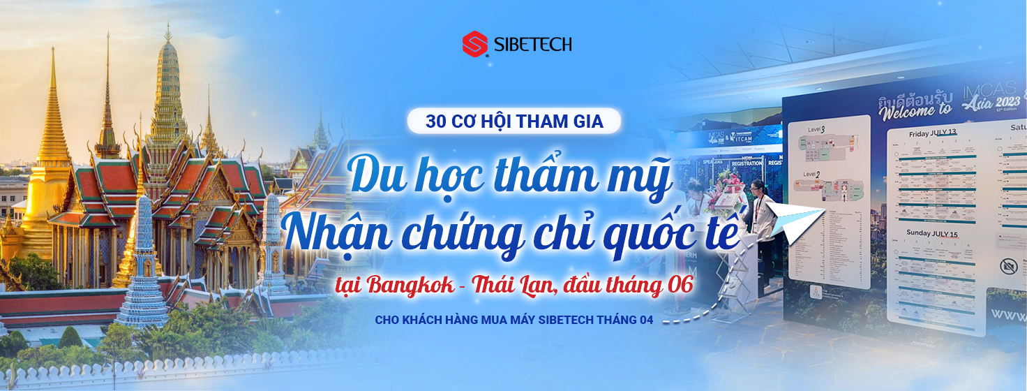 SIBETECH TÀI TRỢ 100% CHI PHÍ THAM DỰ NGHỊ IMCAS ASIA 2023 TẠI BANGKOK, THÁI LAN